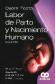 Labor de Parto y Nacimiento Humano Oxorn-Foote