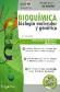 Bioqumica, Biologa Molecular y Gentica