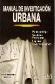 Manual de investigacin urbana