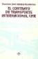 El Contrato de Transporte Internacional. CMR