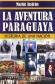 La nueva aventura paraguaya