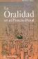 La oralidad en el proceso penal