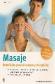 Masaje Beneficios para el cuerpo y el espiritu