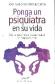 Ponga un psiquiatra en su vida