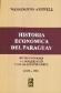 Historia Econmica del Paraguay