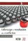 Liderazgo y Resolucin de Conflictos