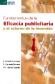 Fundamentos de la Eficacia Publicitaria y el Retorno de la Inversin