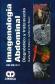 Imagenologa Abdominal - 2 Tomos