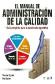 El manual de Administracin de la Calidad