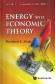 Energy and Economic Theory