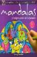 Mandalas: El mgico poder de la fantasa