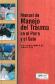 Manual de Manejo del Trauma en el Perro y el Gato