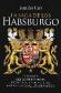 La saga de los Hasburgo