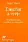 Ensear a vivir