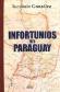 Infortunios del Paraguay