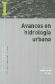 Avances en hidrologa urbana