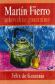 Mart�n Fierro rekovekue guaran�me