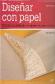 Disear con papel