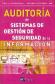 Auditora de sistemas de Gestin de Seguridad de la Informacin