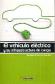 El vehculo elctrico y su infraestructura de carga