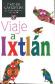 Viaje a Ixtln