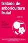 Tratado de Arboricultura Frutal