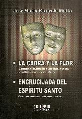 La Cabra y la Flor / Encrucijada del Espritu Santo