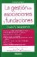La gesti�n de asociaciones y fundaciones