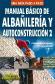 Manual Bsico de Albailera y Autoconstruccin 2