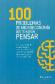 100 Problemas de Microeconoma que te harn Pensar