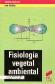 Fisiologa vegetal ambiental