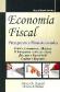Economa fiscal. Presupuesto y finanzas estatales