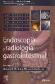 Endoscopia y radiologia gastrointestinal