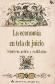 La economia en tela de juicio