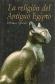La Religion del Antiguo Egipto