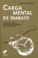Carga Mental de Trabajo