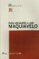 Para Animarse a Leer Maquiavelo