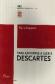 Para Animarse a Leer a Descartes