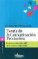 Teora de la Comunicacin Productiva