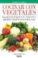 Cocinar con Vegetales