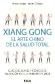 Xiang Gong El Arte Chino de la Salud Total