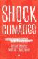 Shock Climtico