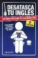 Desatasca tu ingl�s