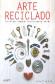 Arte Reciclado