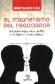 El magnetismo del negociador