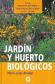 Jardn y Huerto Biolgicos