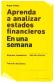 Aprende  a  analizar  estados financieros en una semana