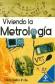 Viviendo la Metrologa