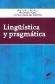 Lingstica y Pragmtica