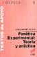Fon�tica Experimental : Teor�a y Pr�ctica